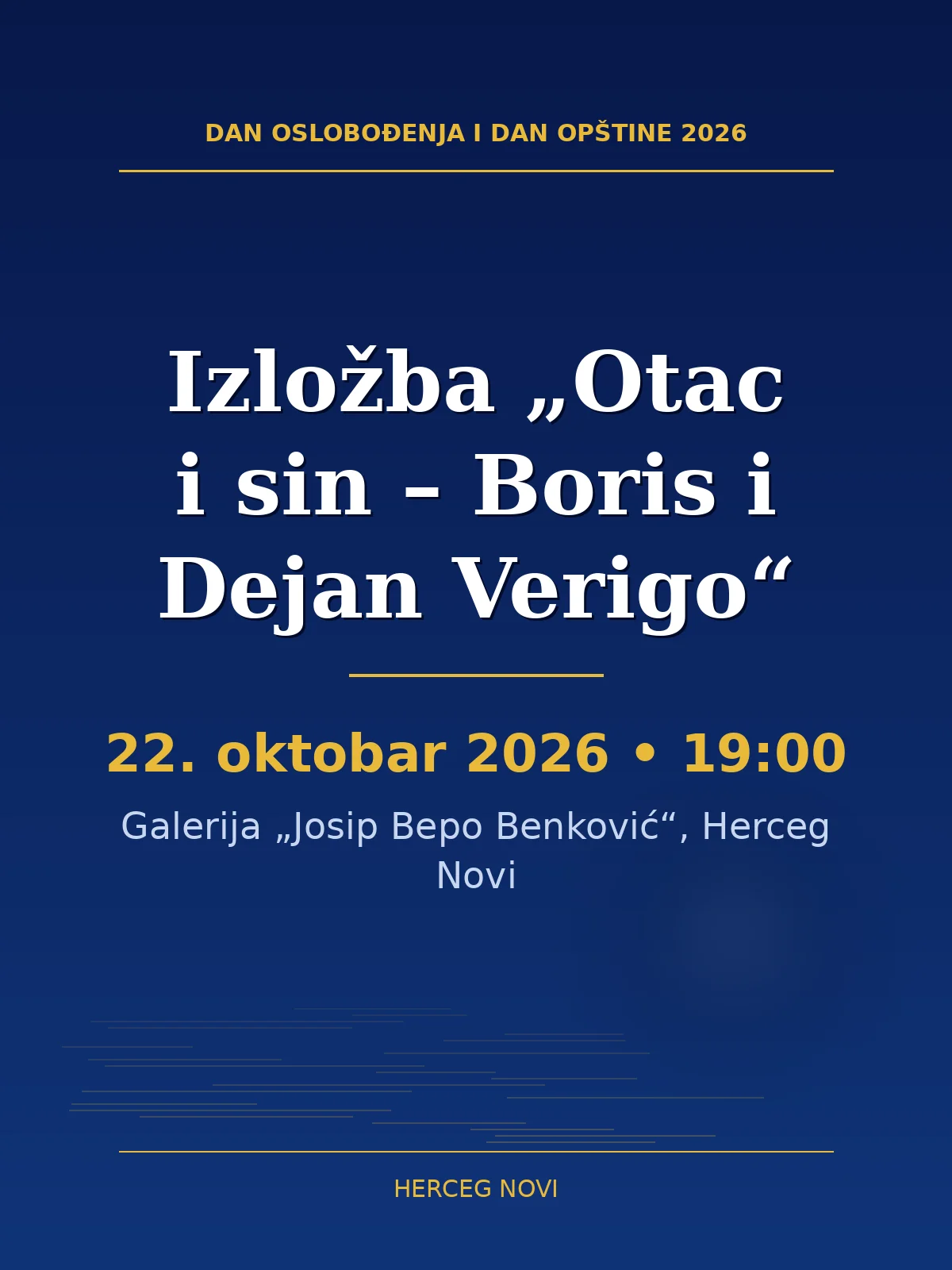 Exhibition “Father and Son – Boris and Dejan Verigo”