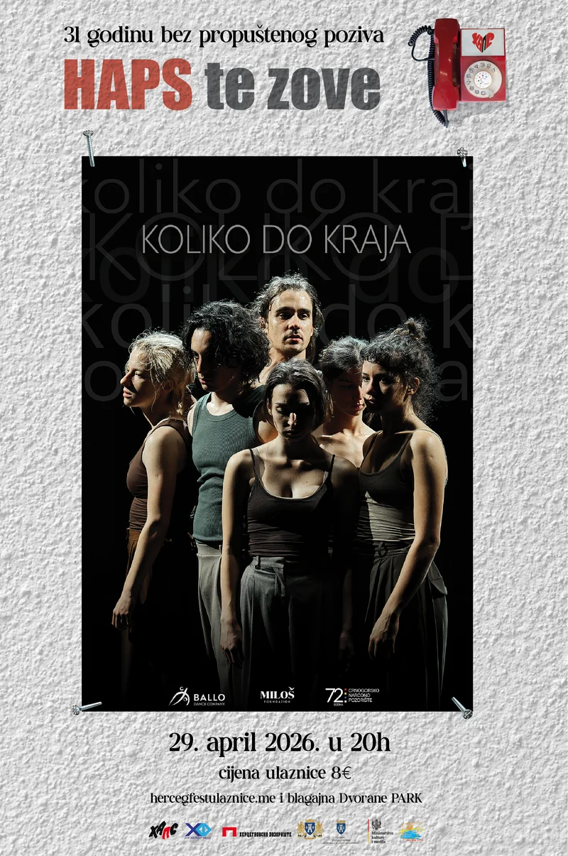 31. HAPS: Plesna predstava "Koliko do kraja"